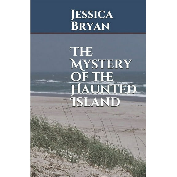 The Mystery of the Haunted Island