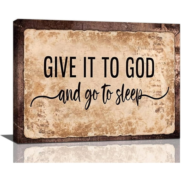 Large Give It to God and Go to Sleep Sign for BedroomCanvas Wall Art Christian Farmhouse Bedroom Sign Pictures Wall Decor Painting Print Modern Home Artworks Framed for Living Room Bathroom 12"x16"