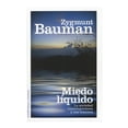 thumbnail image 1 of Miedo Liquido la Sociedad Contemporánea y Sus Temores, 1 of 2