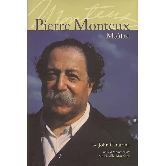 Pierre Monteux, Maitre