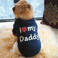 thumbnail image 5 of ZDWQFA Dog Sweater Clothes, I love my daddy/mommy Printed Fleece Pullover Shirt, Autumn Winter Warm Costume for Pet Dog Puppy, 5 of 7