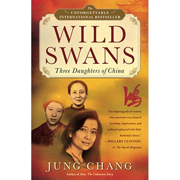 Pre-Owned Wild Swans: Three Daughters of China (Paperback) 0743246985 9780743246989