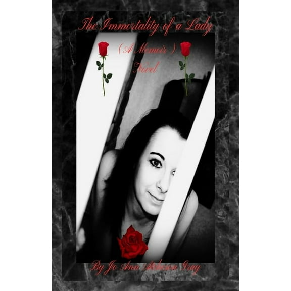 The Immortality of a Lady (A Memoir) Novel, (Paperback)
