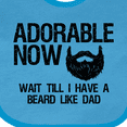 thumbnail image 4 of Inktastic Adorable Now...wait Till I Have a Beard Like Dad Boys Baby Bib, 4 of 4