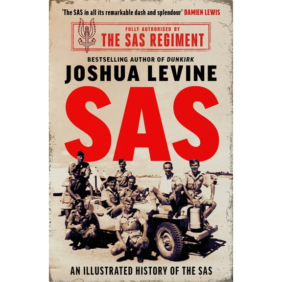 SAS: The Illustrated History of the SAS, (Paperback)