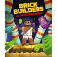 thumbnail image 1 of Pre-Owned Brick Builder's Illustrated Bible: Over 35 Bible Stories for Kids (Hardcover) 0310754372 9780310754374, 1 of 1