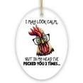thumbnail image 6 of I May Look Calm Quirky Chicken Ornament, Cute and Funny Christmas Gift, 6 of 6