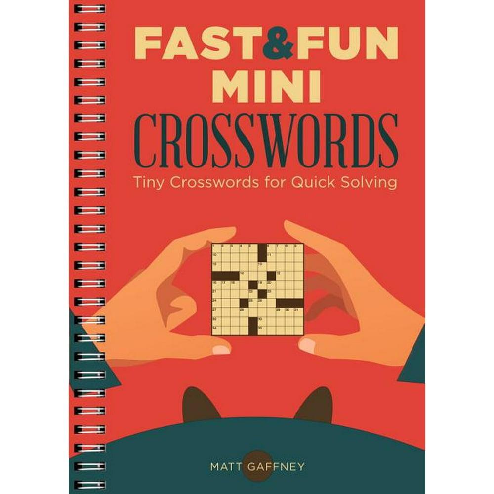 Fast & Fun Mini Crosswords Tiny Crosswords for Quick Solving