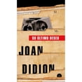 thumbnail image 1 of Libro Su Ultimo Deseo Tapa Blanda, Autor Joan Didion, Editorial Literatura Random House, 1 of 1
