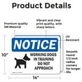 thumbnail image 2 of (2 Pack) Working Dogs In Training Do Sign, 2 of 7