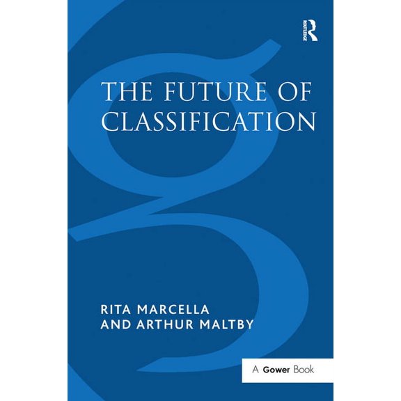The Future of Classification, (Paperback)