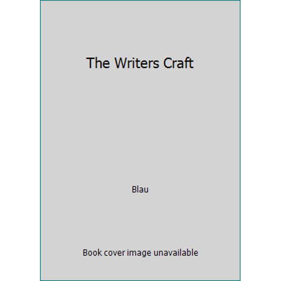 Pre-Owned The Writers Craft (Hardcover) 0812386655 9780812386653