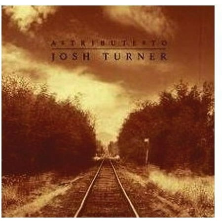 A Tribute To Josh Turner