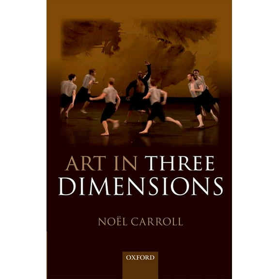 Art in Three Dimensions, (Paperback)