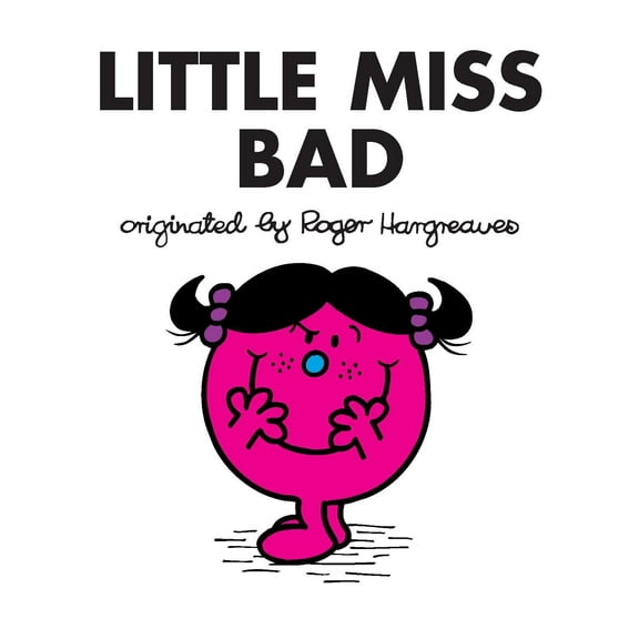 Mr. Men and Little Miss: Little Miss Bad (Paperback)