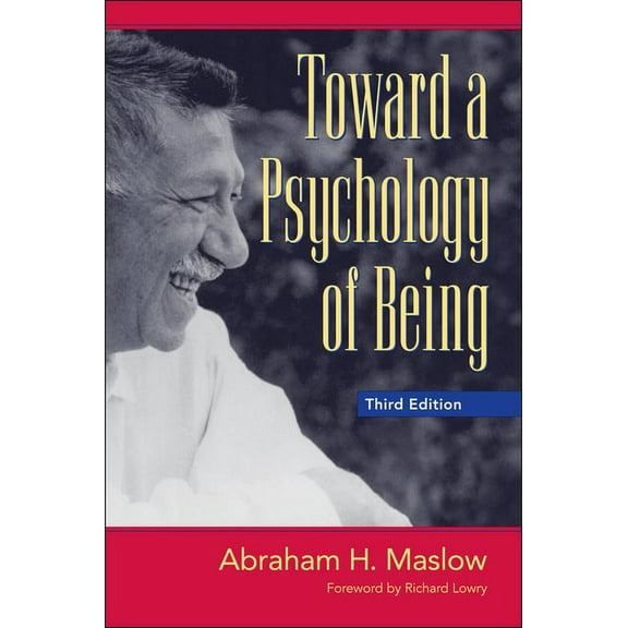Toward a Psychology of Being, (Hardcover)