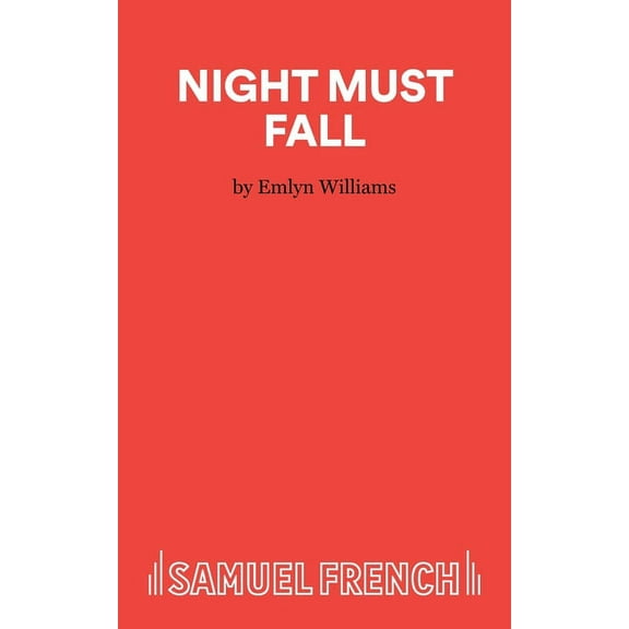 Night Must Fall - A Play, (Paperback)