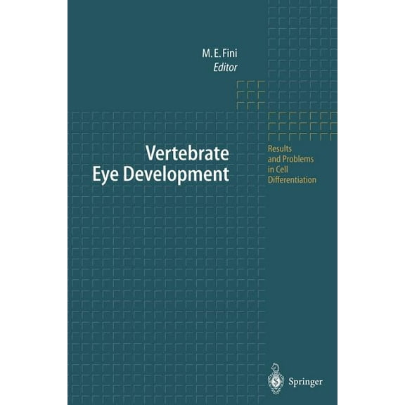 Results and Problems in Cell Differentia Vertebrate Eye Development, Book 31, (Paperback)