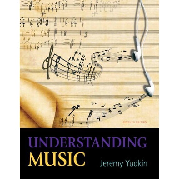 Pre-Owned Understanding Music (7th Edition)