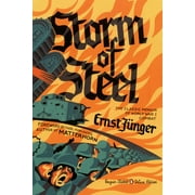 PROFESSOR ERNST JUNGER; MICHAEL HOFMANN; MICHAEL HOFMANN Penguin Classics Deluxe Edition: Storm of Steel : (Penguin Classics Deluxe Edition) (Paperback)
