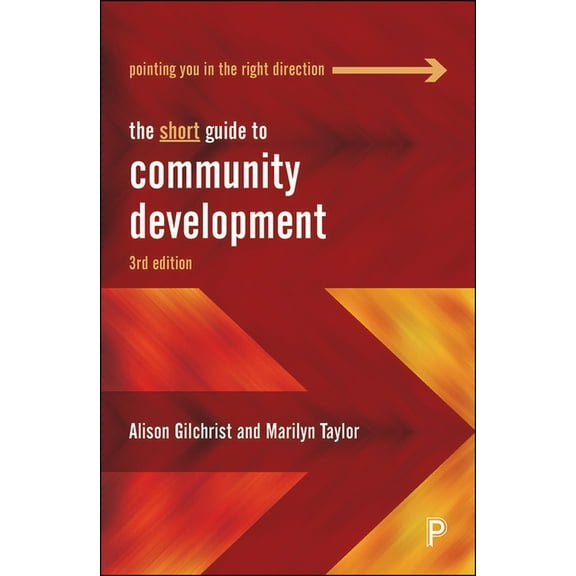 Short Guides The Short Guide to Community Development, (Paperback)