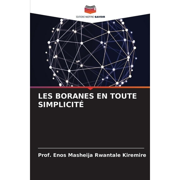 Les Boranes En Toute Simplicité, (Paperback)