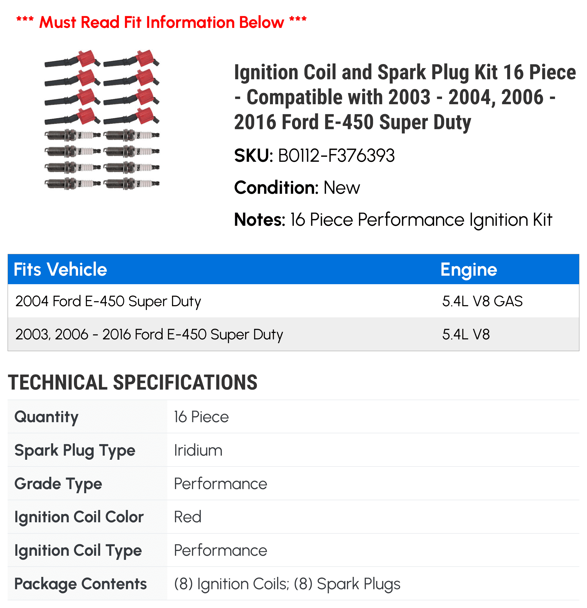 Ignition Coil and Spark Plug Kit 16 Piece - Compatible with 2003 - 2004, 2006 - 2016 Ford E-450 Super Duty 2007 2008 2009 2010 2011 2012 2013 2014 2015