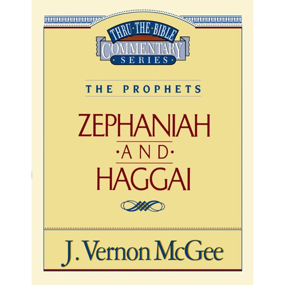Pre-Owned Thru the Bible Vol. 31: The Prophets (Zephaniah/Haggai): 31 (Paperback) 078520590X 9780785205906