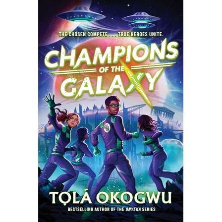 Champions of the Galaxy, (Hardcover)