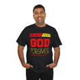 thumbnail image 6 of DJH Apparel | Breaking News: God Forgives Christian Unisex T-shirt, 6 of 7