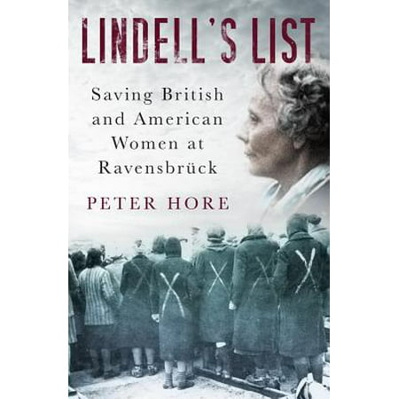 Lindell's List : Saving American and British Women at