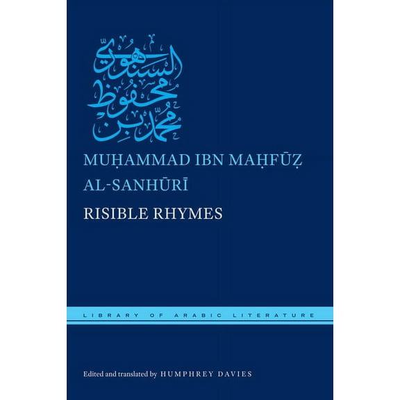 Library of Arabic Literature Risible Rhymes, Book 31, (Hardcover)