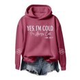 thumbnail image 3 of Arlun Yes I'm Cold Me 24/7 Always Cold Hoodies for Women Long Sleeve Heart Graphic Winter Freezing Sweatshirts Funny Soft Comfy Casual Sports Pullover Tops Hot Pink S, 3 of 3