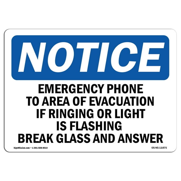 OSHA Notice Signs - Emergency Phone To Area Of Evacuation If | Decal | Protect Your Business, Work Site, Warehouse | Made in the USA