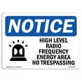 thumbnail image 1 of SignMission OS-NS-A-1218-L-13473 12 x 18 in. OSHA Notice Sign - High Level Radio Frequency Energy, 1 of 1
