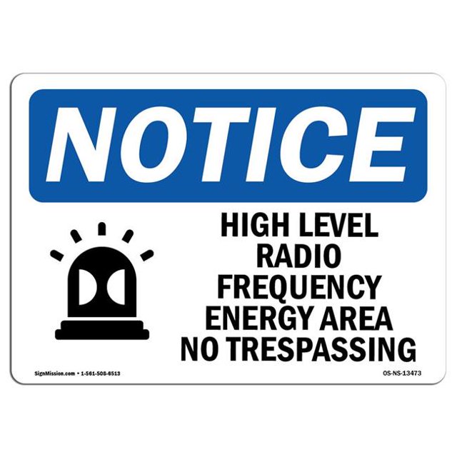 SignMission OS-NS-A-1218-L-13473 12 x 18 in. OSHA Notice Sign - High Level Radio Frequency Energy