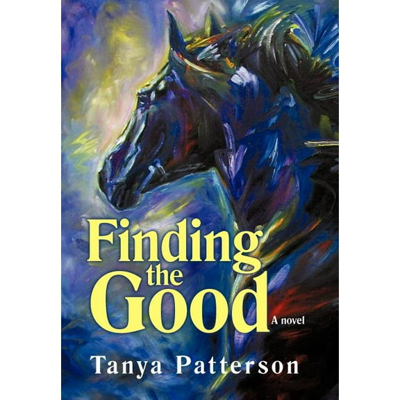 Finding the Good, (Hardcover)