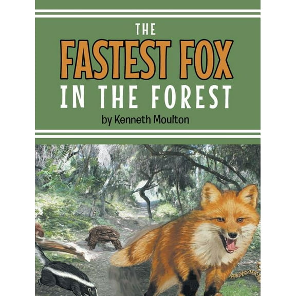 The Fastest Fox In The Forest