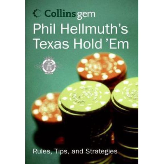 Pre-Owned PHIL HELLMUTH'S TEXAS HOLD 'EM (Paperback) 0007224761 9780007224760