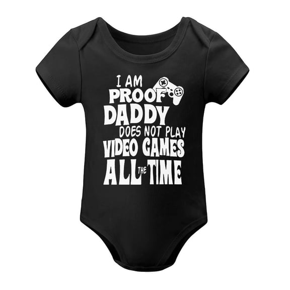 Gamer Dad Baby Bodysuit - I Am Proof Daddy Doesn’t Game 247 - Funny Newborn One-Piece Gift Black-style 3months