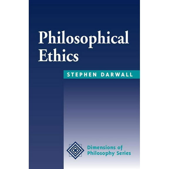 Dimensions of Philosophy Philosophical Ethics: An Historical And Contemporary Introduction, (Paperback)