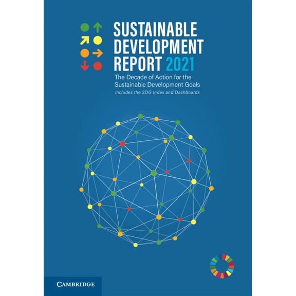 Sustainable Development Report 2021, (Hardcover)