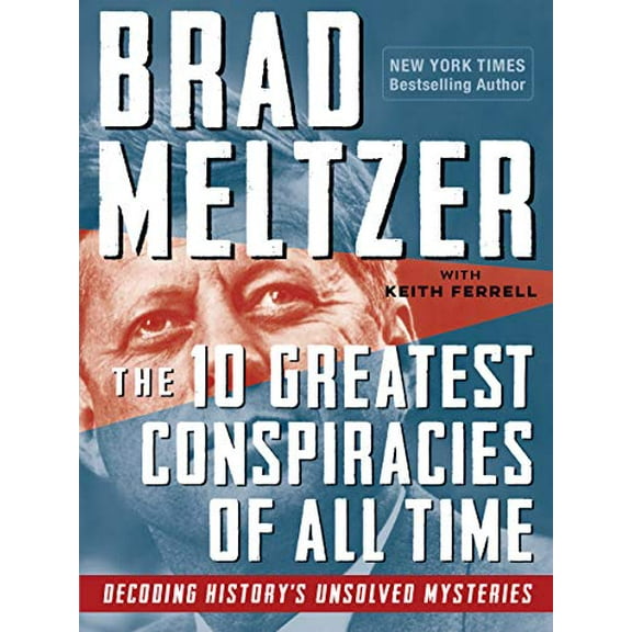 Pre-Owned The 10 Greatest Conspiracies of All Time: Decoding History's Unsolved Mysteries, 9781523512362, 1523512369, Paperback,