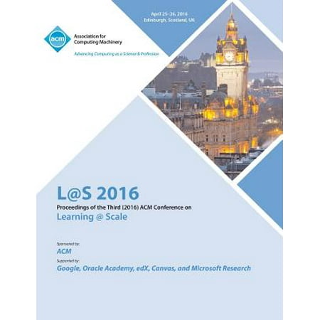 - L@s 16 Third Annual ACM Conference on Learning at Scale