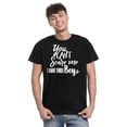 thumbnail image 2 of TotallyTorn You Can't Scare Me I Have Three Boys Novelty Sarcastic Funny Mens Graphic T Shirts, 2 of 5