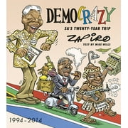 Democrazy: Sa's Twenty-Year Trip [Paperback - Used]