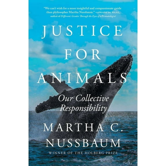 Justice for Animals: Our Collective Responsibility, (Paperback)