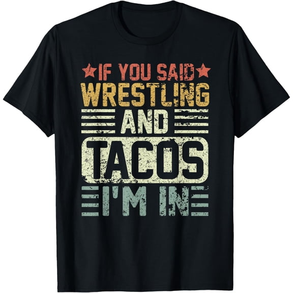 Vintage Funny Wrestling And Tacos Novelty Sports T-Shirt