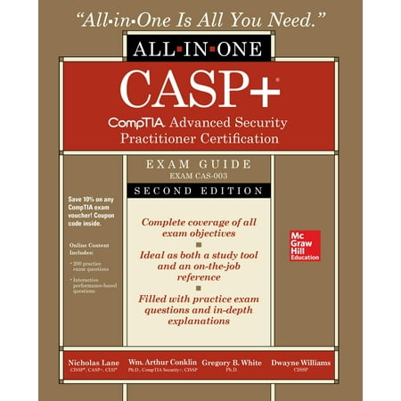 Casp+ Comptia Advanced Security Practitioner Certification All-In-One Exam Guide, Second Edition (Exam