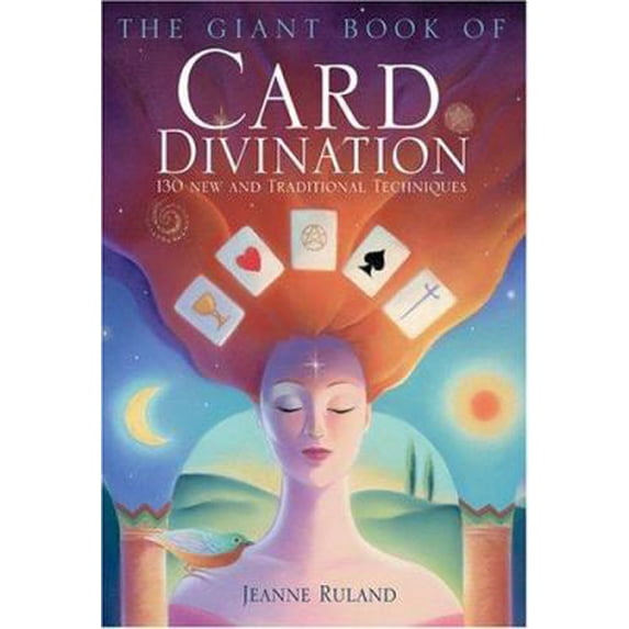 Pre-Owned The Giant Book of Card Divination: 130 New and Traditional Techniques (Paperback) 1402718047 9781402718045